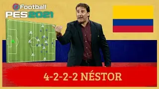 Нестор Лоренцо 4-2-2-2 Колумбия PES 2021 |Тактика|