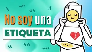 Las etiquetas no definen quién eres | Capítulo 5