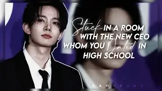 Stuck In A Room With The New CEO || HEESEUNG FF