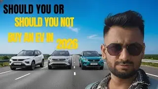 Should i Buy an EV car in India in 2026 [ Electric car/ vehicle in 2026 ]