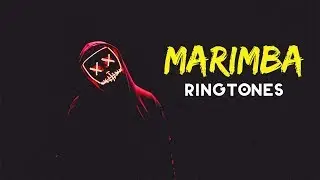 Top 10 Best Marimba Ringtones 2019 | Download Now