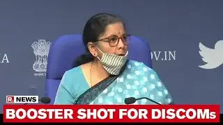 FM Nirmala Sitharaman: Rs 90,000 Crore Liquidity Injection For DISCOMs