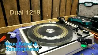 Dual 1219 Restauration - Audio-Technica AT-VM 95E und neue Kabel