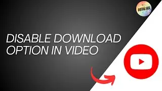 How To Disable Download Option In Youtube Video