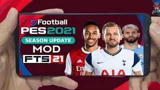 FTS 21 MOD PES 2021 Android Offline 300MB Best Graphics New Update Transfers Kits 2021 PS5 Camera