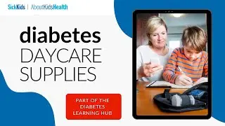 Diabetes Daycare Supplies | AboutKidsHealth at The Hospital for Sick Children