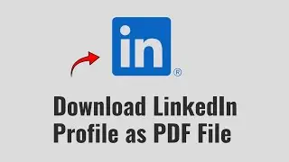 How to Download LinkedIn Profile as PDF File – Fast & Easy Export!