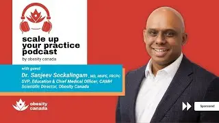 Mental health & obesity: What clinicians need to know with Dr. Sanjeev Sockalingam