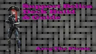 Paragon - Support Lt. Belica Guide - Lt. Belica Deck Build and Guide