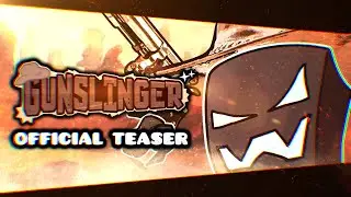GUNSLINGER - OFFICIAL TEASER | THETECHNITEAM OST