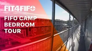 Ep.#3 FIFO Camp Bedroom (Donga) Tour