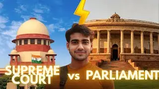 SUPREME COURT vs PARLIAMENT l FREEDOM OF JUDICIARY l LAVKUSH CHAUHAN l