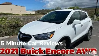 5 Minute Car Reviews: 2021 Buick Encore AWD