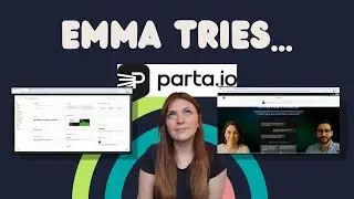 Emma Tries...Parta