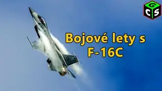 Večerní relax v nebesích s F-16C v DCS World [LS]