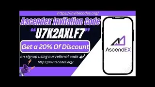 Ascendex Exchange Invitation Code [U7K2AXLF7] - Redeem your 5,000 SATs plus a 20% off on fee.