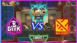 Intense match ever - MSC 2019 Bren Esports VS Geek Fam | Mobile Legends Bang Bang