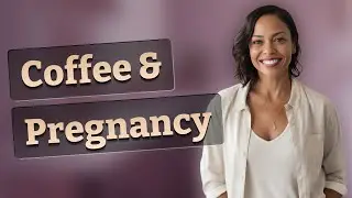 Can Daily Coffee Affect How Quickly You Get Pregnant?