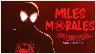 Miles Morales || Can't Stop Us || Spider-Man: Across the Spider-Verse @ChazFrenchhh