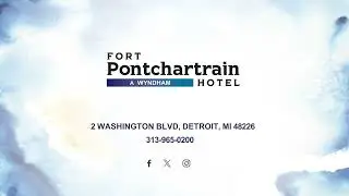See the Amazing Makeover of This Detroit Hotel! | Fort Pontchartrain a Wyndham