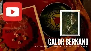 Berkano - Rune Galdr (Futhark Galdrar) BERKANA / BEORC