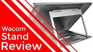 Wacom Stand Unboxing & Review