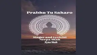 Prabhu Tu Saharo