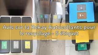 Avis sur la Rekay Autocollants pour le recyclage - 5 &eacute;tiquettes pour le recyclage des ordures avec g