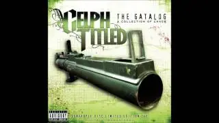 Celph Titled - You Ain't Seen It Coming