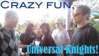 Crazy Fun, Universal Knights!
