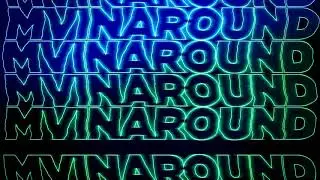 Mvinaround Video Loop 2
