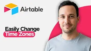Как легко изменить часовые пояса в Airtable (полное руководство 2026 года)