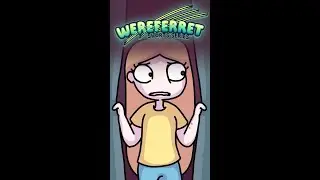 Wereferret Ep.3 - The APOCALYPSE💥