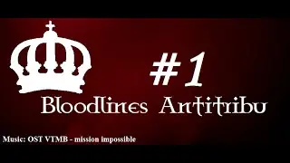 Let's Play Bloodlines Antitribu #1