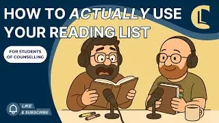How to Use Your Reading List Effectively | Counselling Students