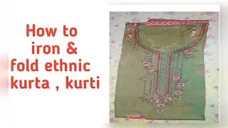 How to iron a kurta. Kurti ko press kaise karen Nisha tips and tricks