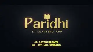 PARIDHI E LEARNING  APP- KG-12th I Download App now / Susbcribe Channel 2023
