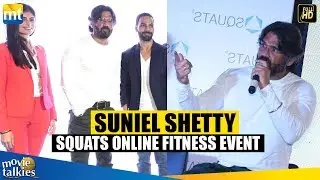 Suniel Shetty REVEALS His Fitness Mantra At Squats Online Community