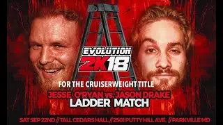 Jesse O'Ryan vs Jason Drake - EWA - Evolution 2k18 - 09.22.2018