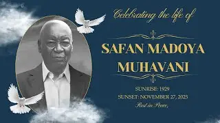 MEMORIAL SERVICE IN CELEBRATING THE LIFE OF SAFAN MADOYA MUHAVANI