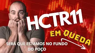 #hctr11  : Dividendos altos, mas o risco continua? Panorama de Novembro