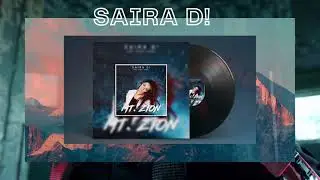 Saira D - Mt. Zion, Ft Paddy Simba - Promo Video