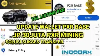 PXR MINING UPDATE TERBARU SOLUSI SUKSES TRANSFER JP 30JUTA TGL RESMI LISTING ...