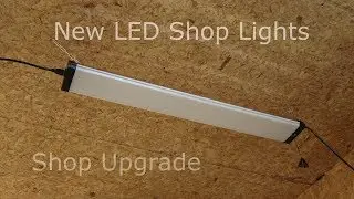 #50 LED Shop Lights - An Easy Upgrade For My Shop