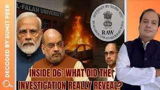 Inside D6: What Did the Investigation Really Reveal ? || SUMIT PEER DECODED