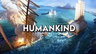 ОКЕАНСКИЕ ИССЛЕДОВАТЕЛИ И ВОЕННО-МОРСКИЕ ФЛОТЫ | Humankind Max Water Seafaring Challenge [Максимальная сложность игры]