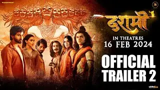 DASHMI TRAILER 2 | Shantanu Anant Tambe | Vardhan Puri | Gaurav S | 16 Feb 2024 In Theatres