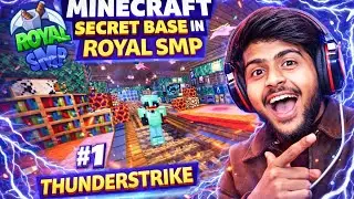 I BUILT A SECRET BASE in ROYAL SMP 😱 | Minecraft SMP #2 | ThunderStrike ⚡