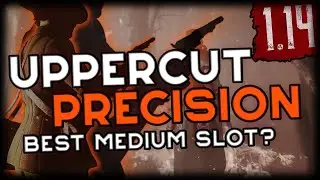Uppercut Precision | High Damage, Low Sway - The perfect medium slot secondary?
