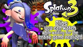 Splatoon 3 clips you can watch while waiting for the entire game realized | Splatoon 3 demo
